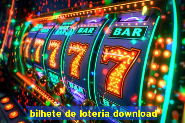 bilhete de loteria download